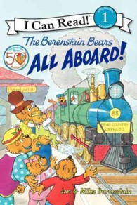 The Berenstain Bears All Aboard! (I Can Read. Level 1)