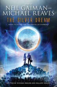 The Silver Dream : An Interworld Novel ( OME ) (INTERNATIONAL)