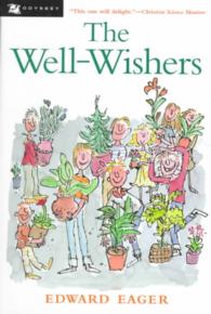 The Well-Wishers (Reprint)