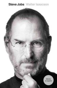 Steve Jobs : La Biografia (Vintage Espanol) (TRA)