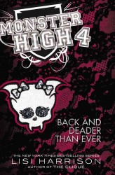 Back and Deader than Ever (Monster High)