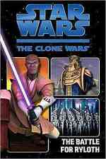 Star Wars the Clone Wars, the Battle for Ryloth (Star Wars: the Clone Wars)