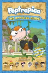 Poptropica : The Official Guide (PAP/PSTR)