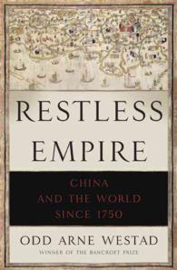 Restless Empire : China and the World since 1750