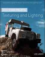 Maya Studio Projects : Texturing and Lighting (PAP/DVDR)
