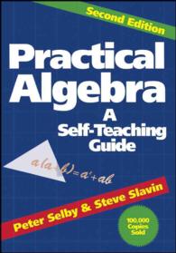 Practical Algebra : A Self Teaching Guide (Wiley Self Teaching Guides) (2 SUB)