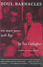 Soul Barnacles : Ten More Years with Ray (Poets on Poetry)�̉摜