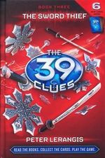 Sword Thief (39 Clues #3)