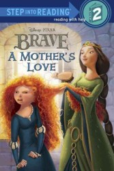 A Mother's Love (Step into Reading. Step 2)