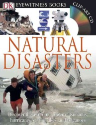 Eyewitness Natural Disasters (Eyewitness Books) (WAL HAR/CD)