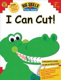 I Can Cut (Big Skills for Little Hands)