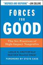 Forces for Good : The Six Practices of High-Impact Nonprofits