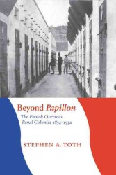 �N���b�N����ƁuBeyond Papillon : The French Overseas Penal Colonies, 18541952 (France Overseas: Studies in Empire and Decolonization Series)�v�̏ڍ׏��y�[�W�ֈړ����܂�