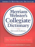 Merriam-Webster's Collegiate Dictionary (11TH)