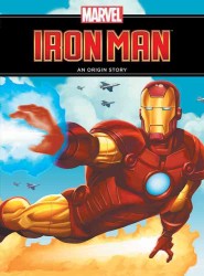 Iron Man : An Origin Story (Marvel Origin Story) (2ND)