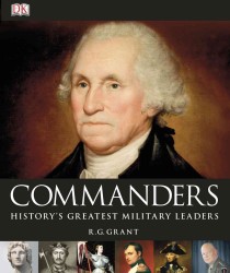 Commanders : History's Greatest Military Leaders (Reprint)