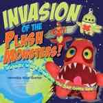 Invasion of the Plush Monsters! : Wickedly Weird Creatures You Just Gotta Sew