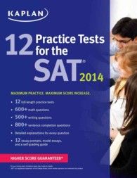 Kaplan 12 Practice Tests for the SAT 2014 (Kaplan 12 Practice Tests for the Sat)