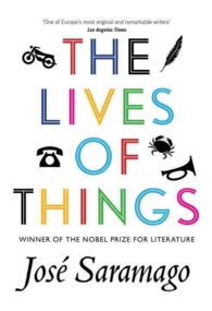 The Lives of Things : Short Stories