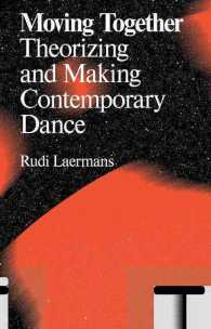 �N���b�N����ƁuMoving Together : Making and Theorizing Contemporary Dance�v�̏ڍ׏��y�[�W�ֈړ����܂�