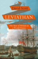 Leviathan: The Rise of Britain as a World Power