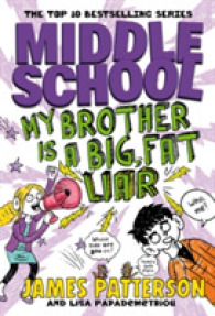 Middle School: My Brother Is a Big, Fat Liar -- Paperback