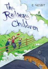 The Railway Children (Vintage Children's Classics) (Reprint)