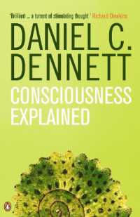 Consciousness Explained -- Paperback