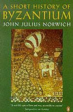 A Short History of Byzantium