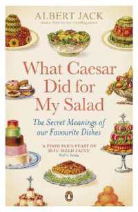 What Caesar Did for My Salad: The Secret Meanings of Our Favourite Dishes