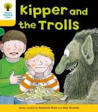 Oxford Reading Tree: Stage 5: More Stories C: Kipper and the Trolls -- Paperback