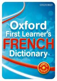 Oxford First Learner's French Dictionary: 2010
