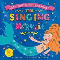 The Singing Mermaid (Illustrated)