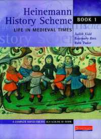 Heinemann History Scheme Book 1: Life in Medieval Times (Heinemann History Scheme)