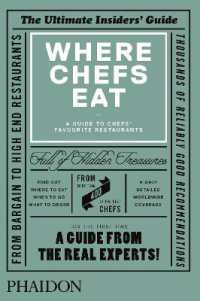 Where Chefs Eat : A Guide to Chefs' Favourite Restaurants