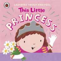 This Little Princess: Ladybird Touch and Feel -- Board book