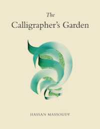 The Calligrapher's Garden (Reprint)