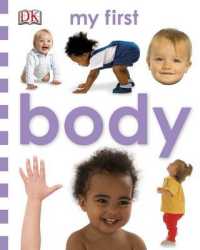 Body (My First Board Book) -- Board book