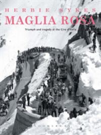 Maglia Rosa : Triumph and Tragedy at the Giro D'italia (Rouleur) (2ND)