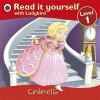 Cinderella (Read it Yourself - Level 1) -- Paperback