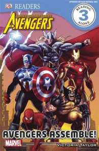 Marvel Avengers Avengers Assemble! (Dk Readers Level 3) -- Paperback