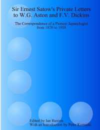 �N���b�N����ƁuSir Ernest Satow's Private Letters to W.G. Aston and F.V. Dickins : The Correspondence of a Pioneer Japanologist from 1870 to 1918�v�̏ڍ׏��y�[�W�ֈړ����܂�