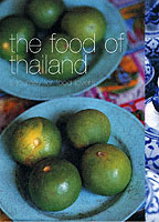 Food of Thailand : A Journey for Food Lovers (New)