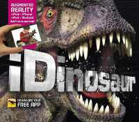 idinosaur : An Augmented Reality Book -- Hardback