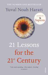 21 Lessons for the 21st Century : 'Truly mind-expanding... Ultra