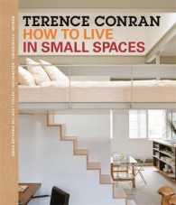 How to Live in Small Spaces -- Paperback