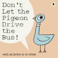 Don't Let the Pigeon Drive the Bus -- Paperback (New ed)