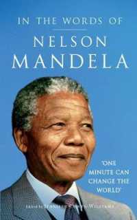 In the Words of Nelson Mandela -- Hardback