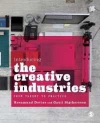 Introducing the Creative Industries : From Theory to Practice