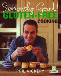 �N���b�N����ƁuSeriously Good! Gluten-free Cooking : In Association with Coeliac UK -- Hardback�v�̏ڍ׏��y�[�W�ֈړ����܂�